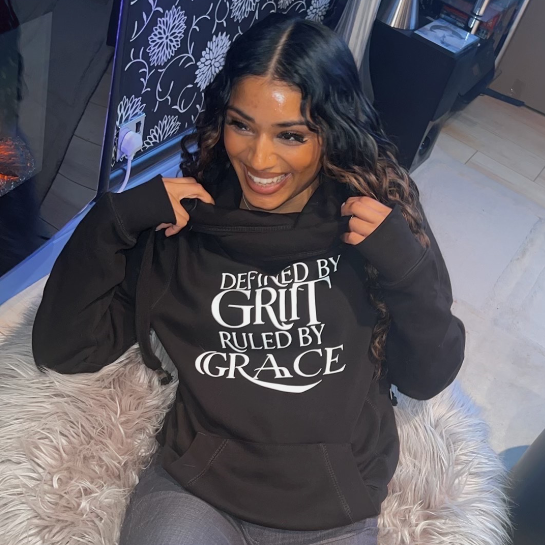 Defined By Grit Ruled By Grace Hoodie