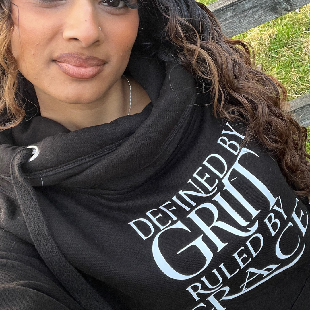 Defined By Grit Ruled By Grace Hoodie