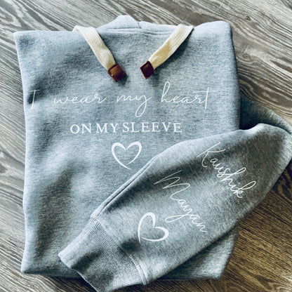 I Wear my Heart on my Sleeve Hoodie