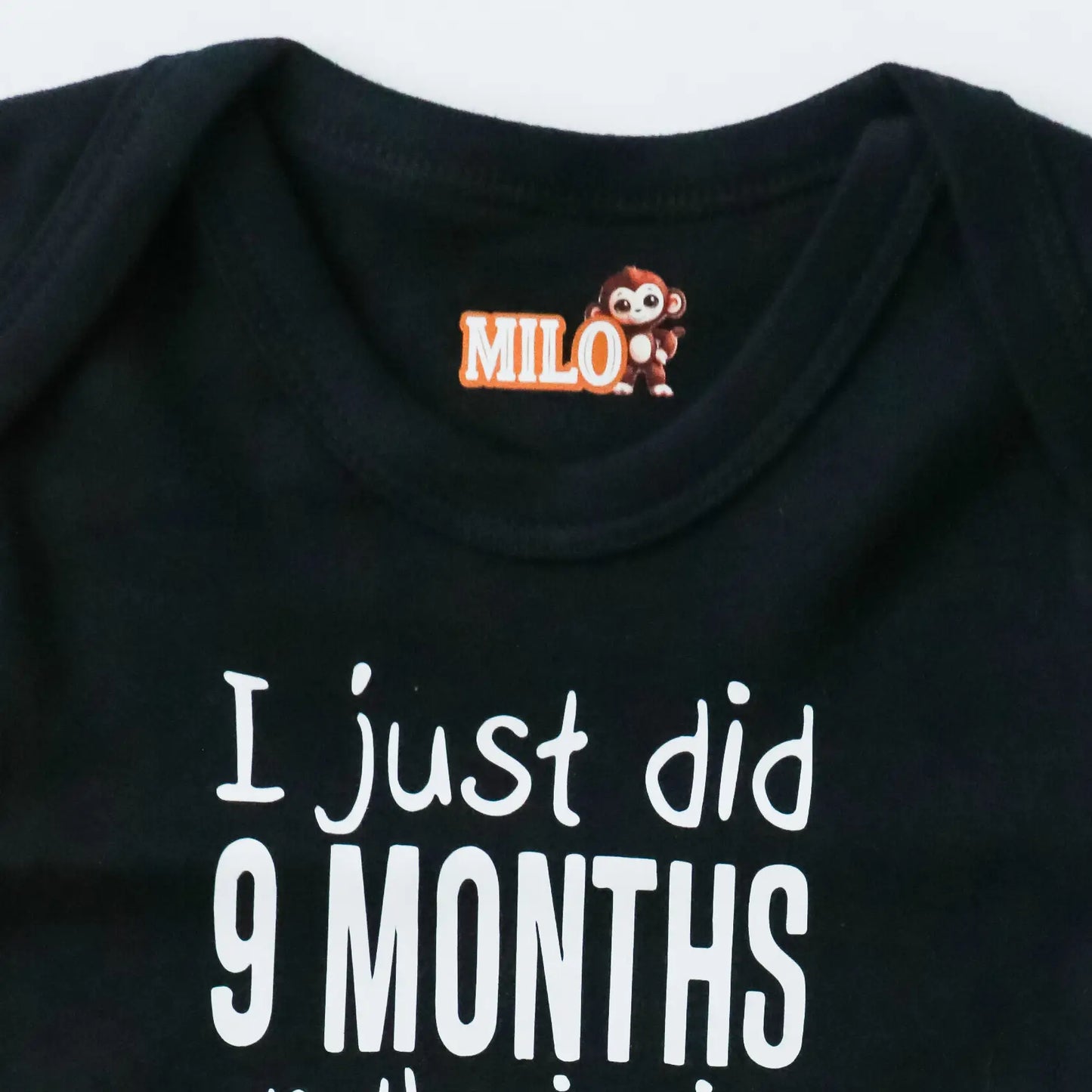 Milo - I Just Did 9 Month's Inside Baby Vest